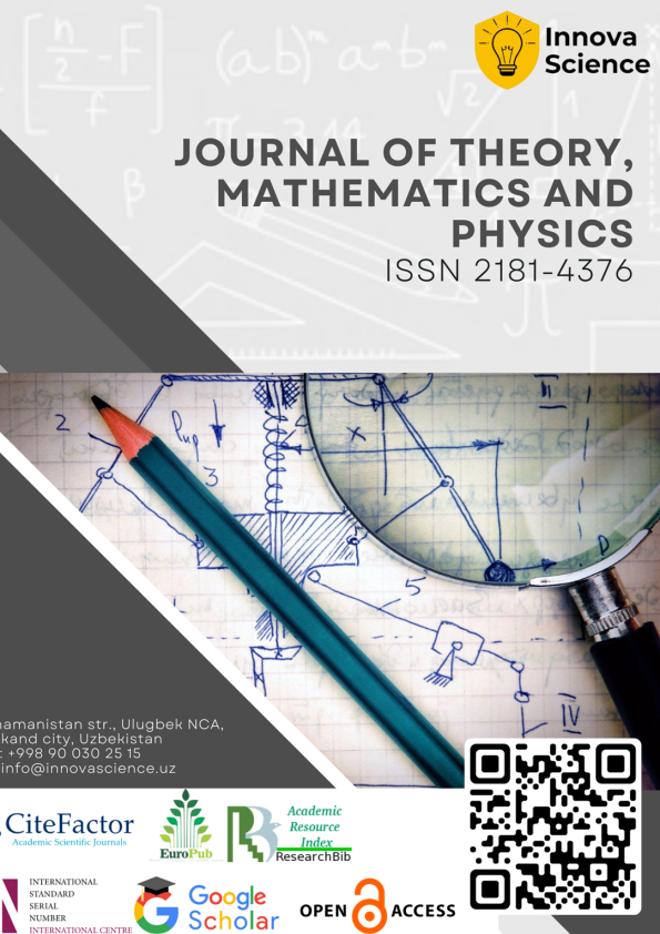 JOURNAL OF THEORY, MATHEMATICS AND PHYSICS